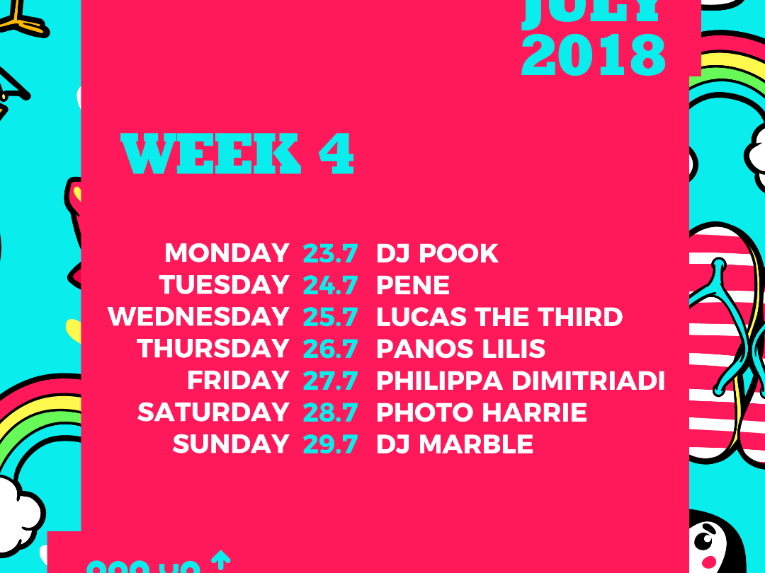 July - Week 4 - DJ sets